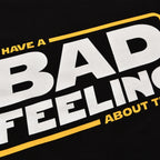 Image produit T-shirt Bad Feeling pour les fans de Star Wars noir