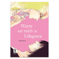 Image produit Attends-moi à Udagawa - Livre de poche