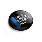 Image produit Bouton Pilule Bleue pour les fans de Matrix