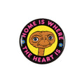 Image produit Bouton 'Home Is Where the Heart Is' pour les fans de E.T.