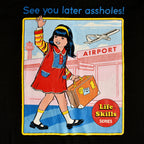 Image produit Steven Rhodes - See You Later Assholes! T-shirt noir