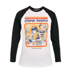 Image produit Steven Rhodes - Trouvons un remède pour les gens stupides Longsleeve